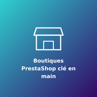 Boutiques PrestaShop clé en main — catalogues fournisseurs déjà importés