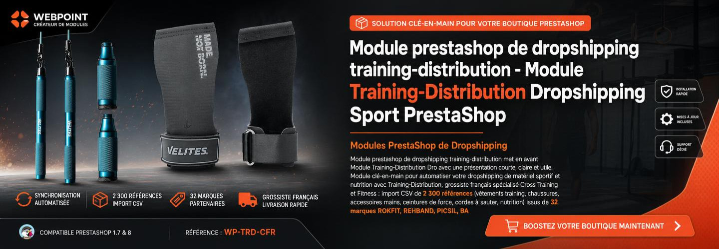 Module prestashop de dropshipping training-distribution - Module Training-Distribution Dropshipping Sport PrestaShop